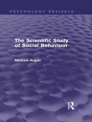 cover image of The Scientific Study of Social Behaviour (Psychology Revivals)